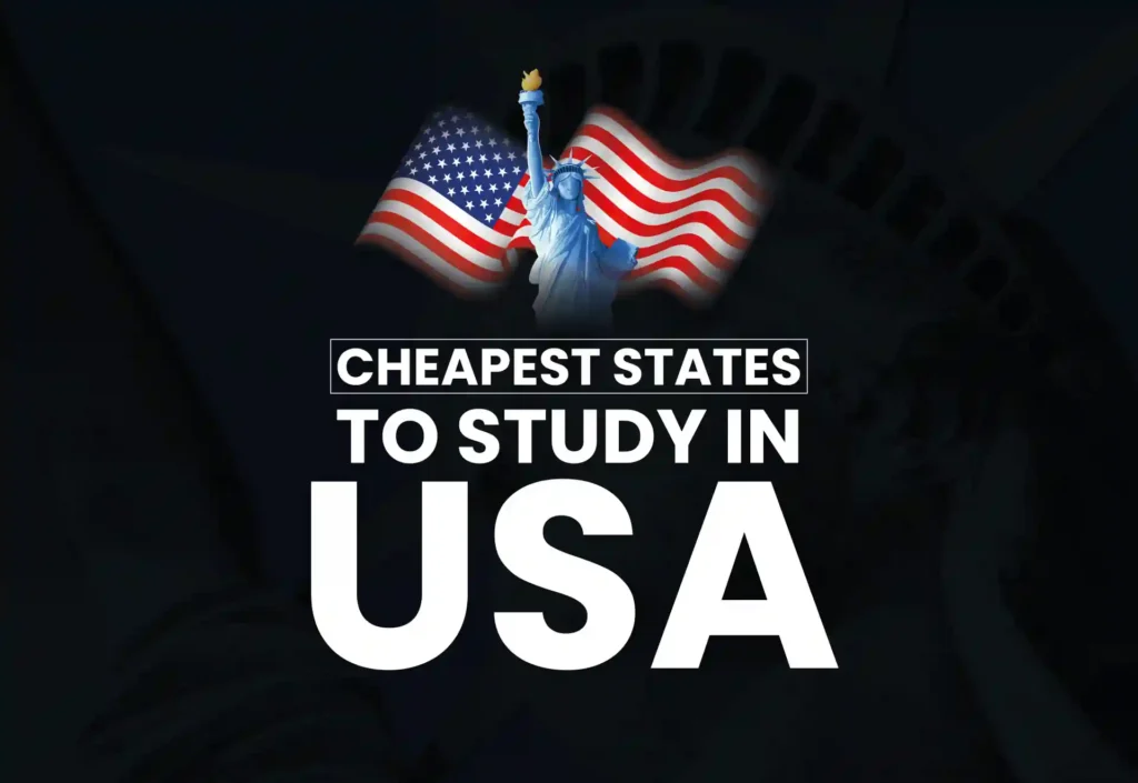 Cheapest States in USA to Study