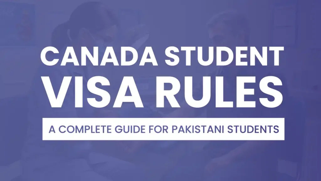 Canada student visa rules